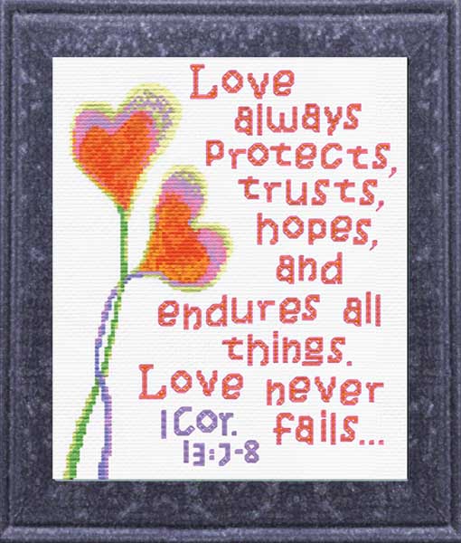 Love Never Fails - I Corinthians 13:7-8