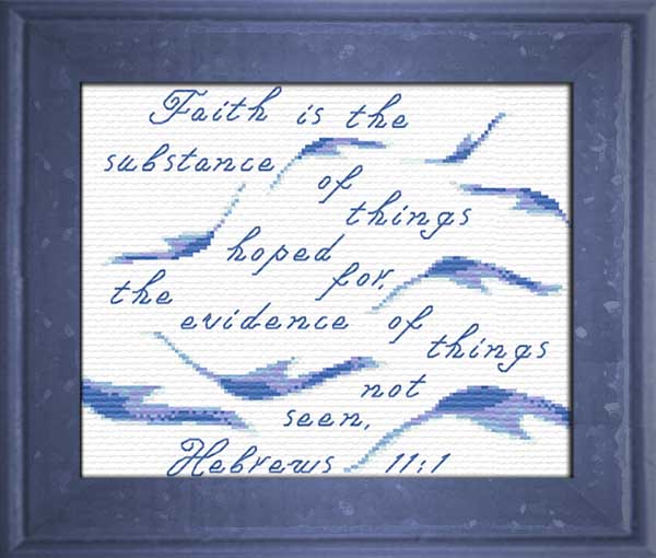 Faith Hebrews 11:1