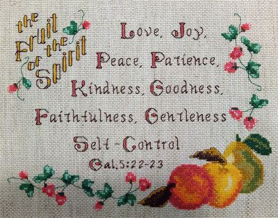 Fruit Of The Spirit stitched by Sapphire Handicraft