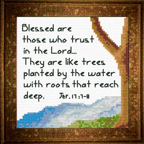 Tree Water - Jeremiah 17:7-8