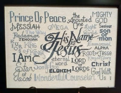 His Name is Jesus stitched by Diana Kerr