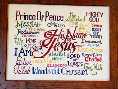 His Name is Jesus stitched by Julie Jordan