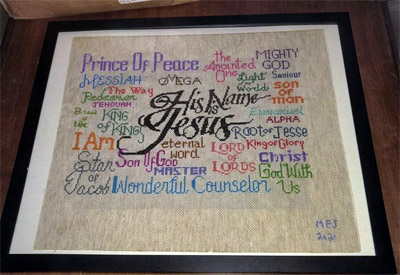 His Name is Jesus stitched by Michelle Swanson