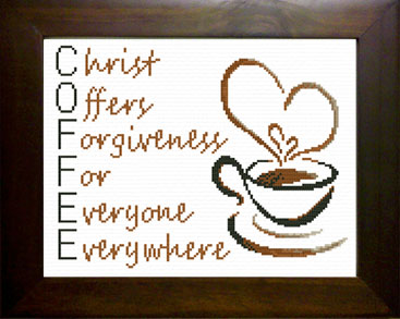 COFFEE Acronym  - Christ Offers Forgiveness for Everyone Everywhere