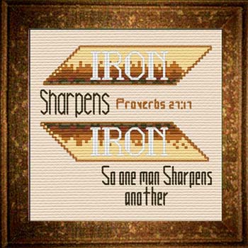 Iron Sharpens Iron - Proverbs 27:17