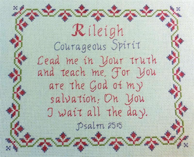 Rileigh Name Blessings stitched by Vicki Giger
